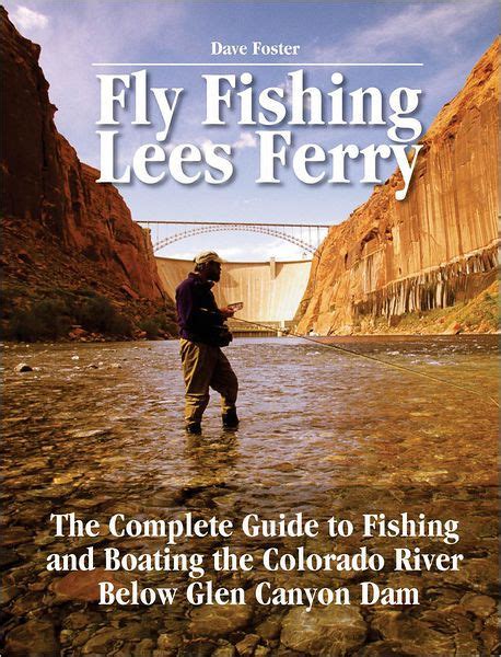 Dave fosters guide to fly fishing lees ferry. - Suzuki gr vitara repair manual dtc.